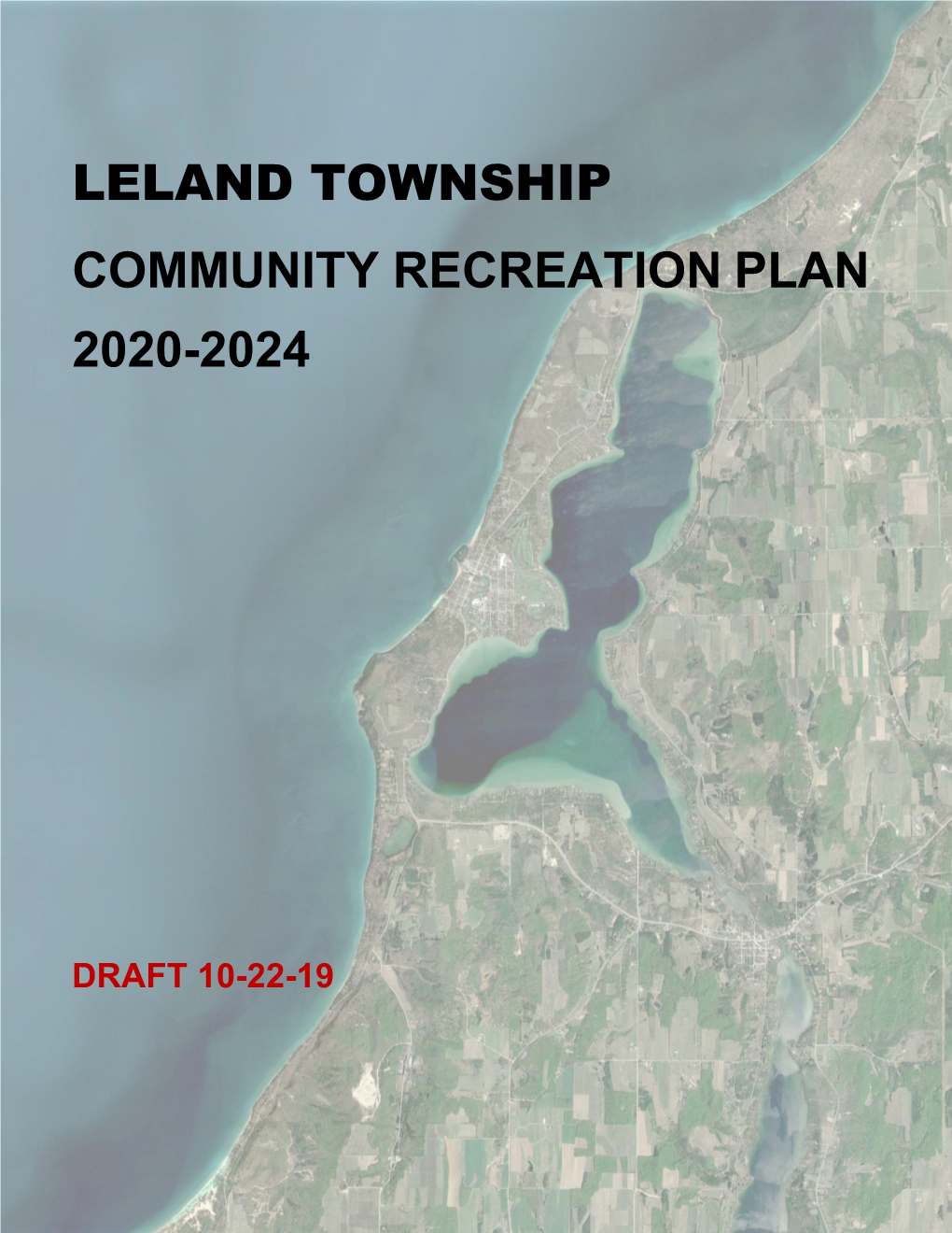 Leland Township Community Recreation Plan 2020-2024