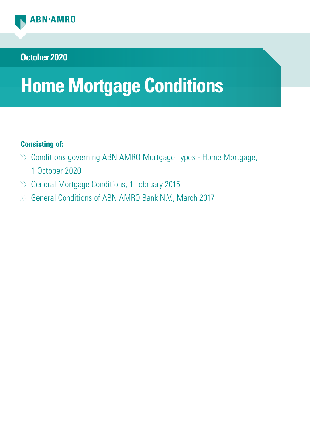 Conditions Home Mortgage