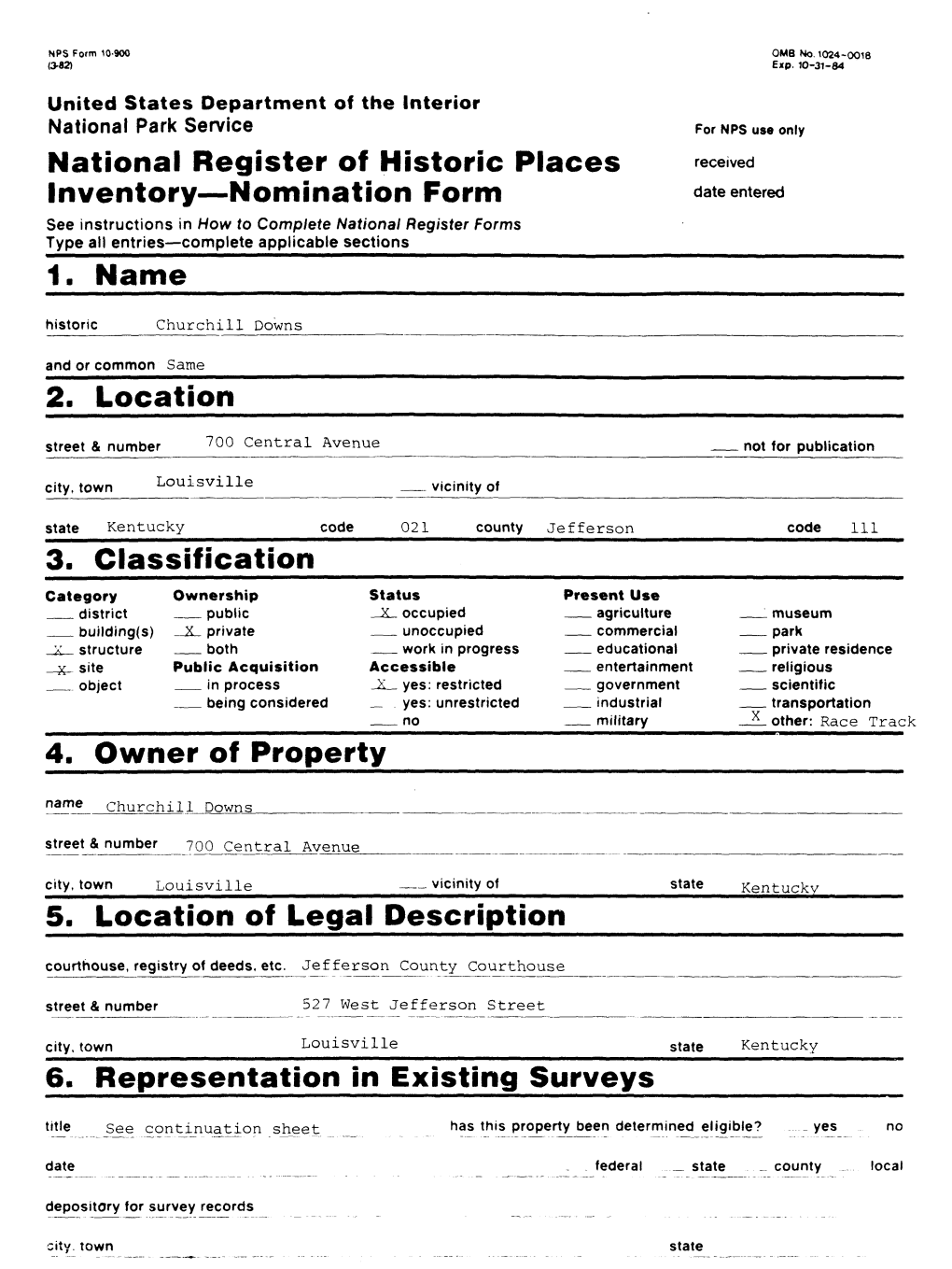 National Register of Historic Places Received Inventory—Nomination Form Date Entered 1. Name 2. Location 3. Classification 4