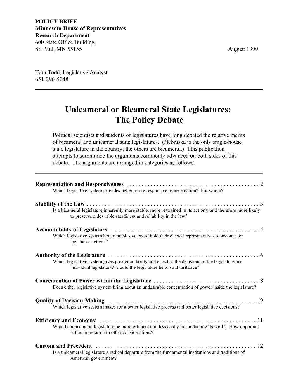 Unicameral Or Bicameral State Legislatures: the Policy Debate