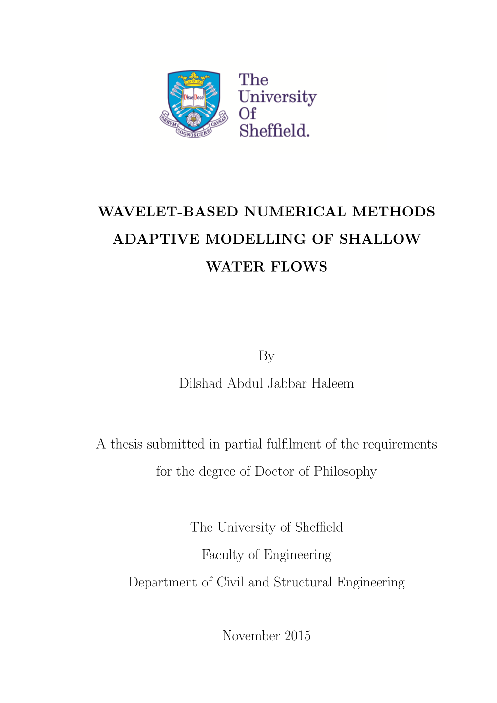 Wavelet-Based Numerical Methods Adaptive Modelling of Shallow Water Flows