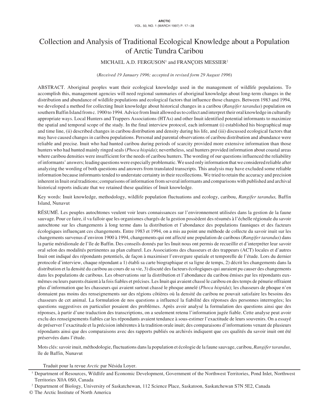 Collection and Analysis of Traditional Ecological Knowledge About a Population of Arctic Tundra Caribou MICHAEL A.D