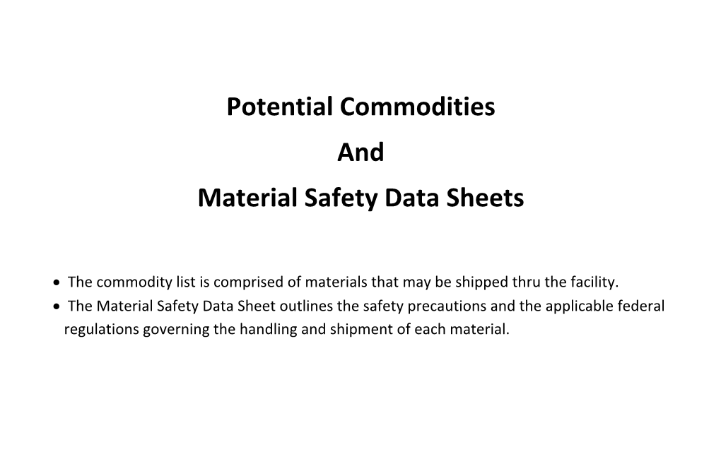 Potential Commodities and Material Safety Data Sheets