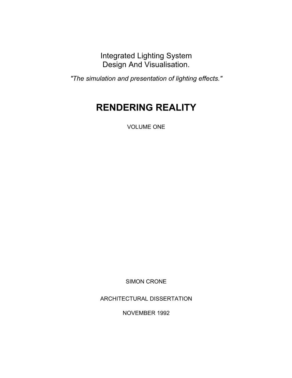 Rendering Reality