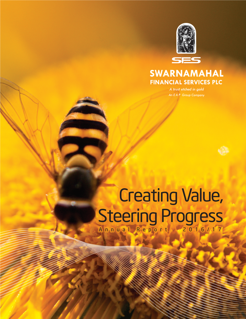 Creating Value, Steering Progress Annual Report 2016/17 Content