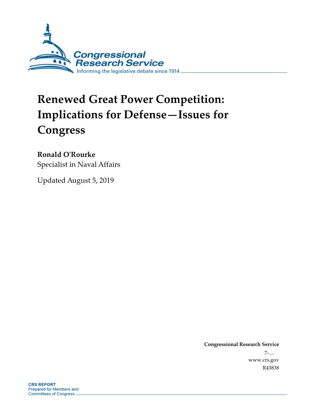 Renewed Great Power Competition: Implications for Defense—Issues for Congress