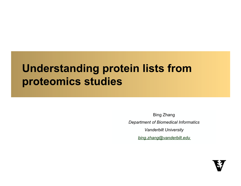 Understanding Protein Lists from Proteomics Studies