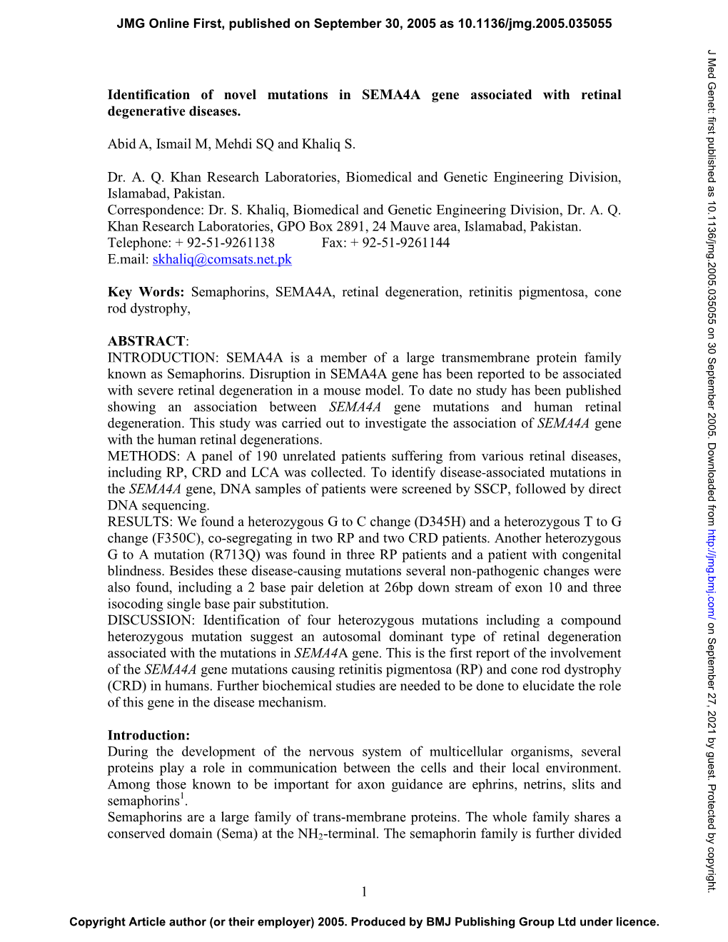 1 Identification of Novel Mutations in SEMA4A Gene Associated with Retinal Degenerative Diseases. Abida, Ismail M, Mehdi SQ