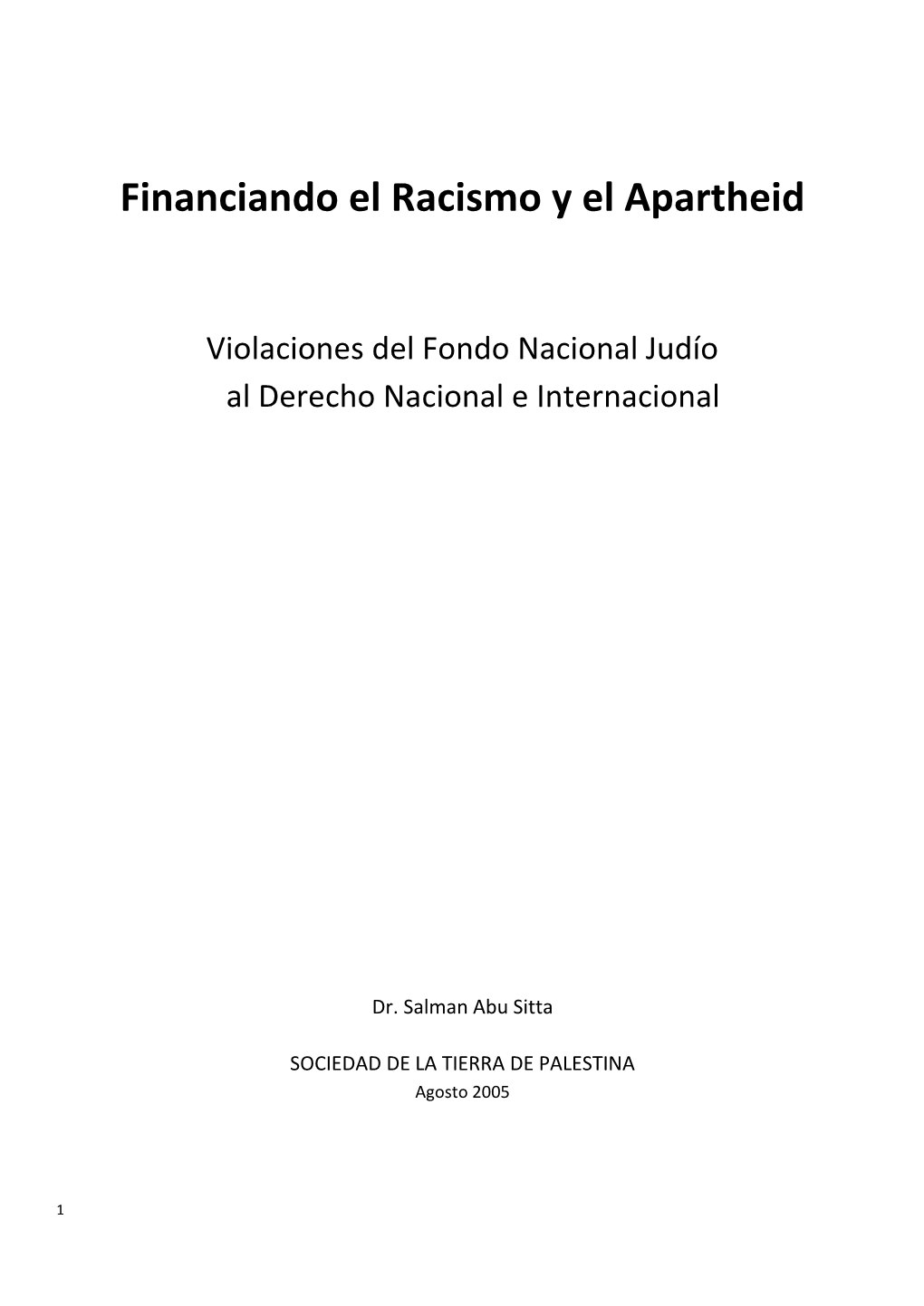 Financiando El Racismo Y El Apartheid