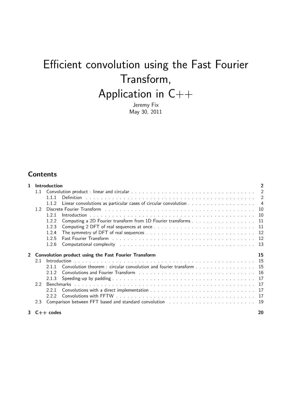 Efficient Convolution Using the Fast Fourier Transform, Application In