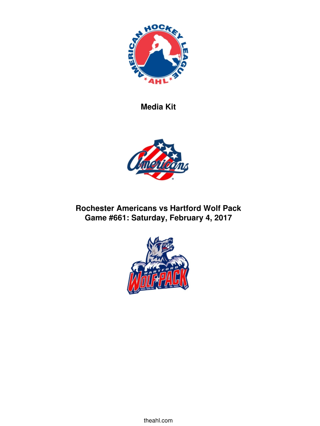 Media Kit Rochester Americans Vs Hartford Wolf Pack Game #661