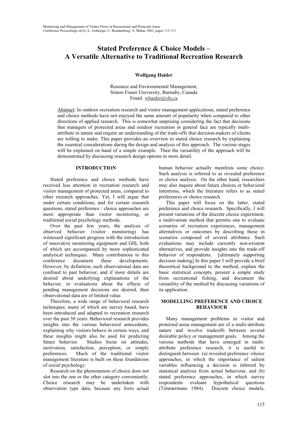 Stated Preference & Choice Models – a Versatile Alternative to Traditional