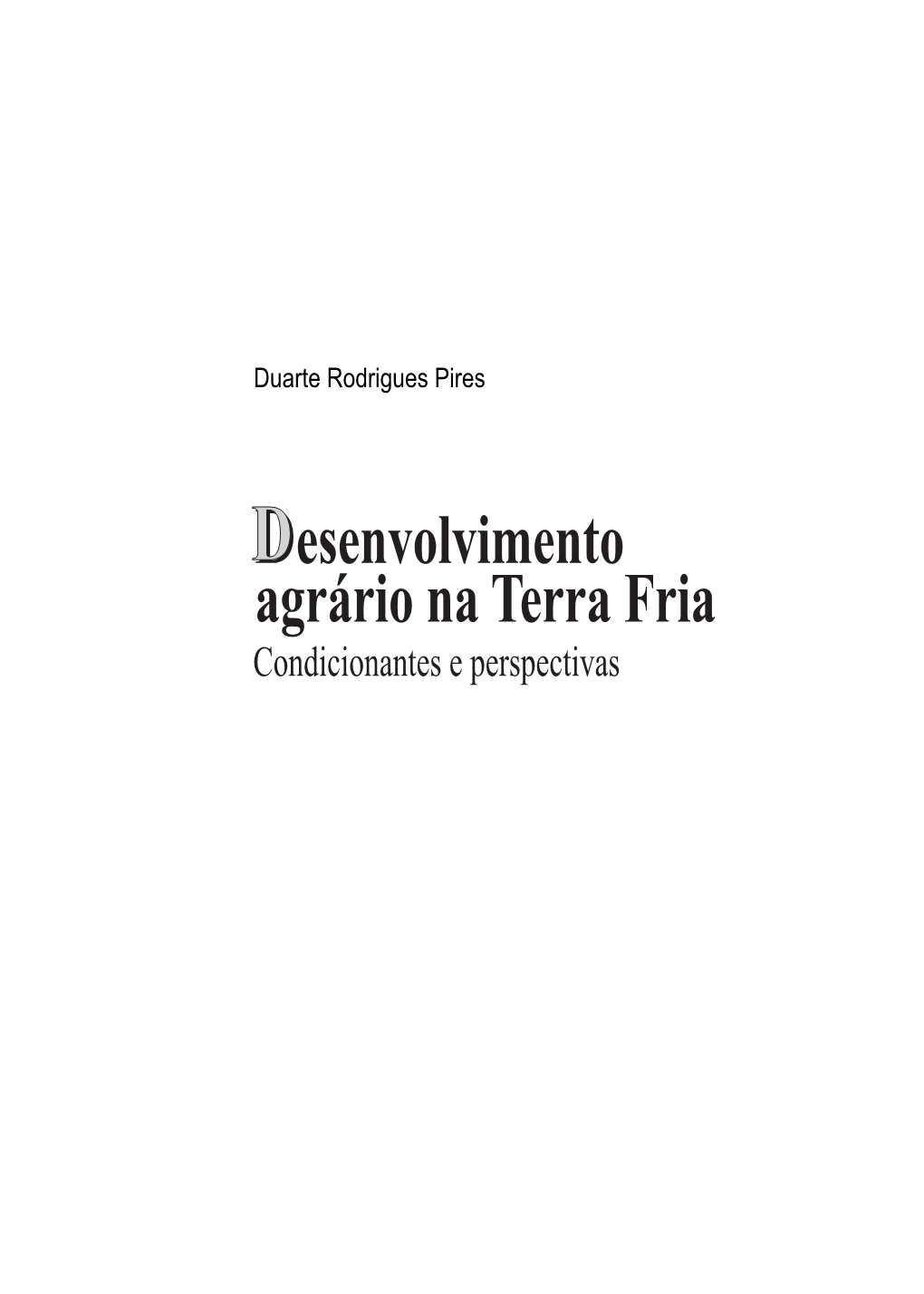 40 -Desenvolvimento Agrário Na Terra Fria.Pdf