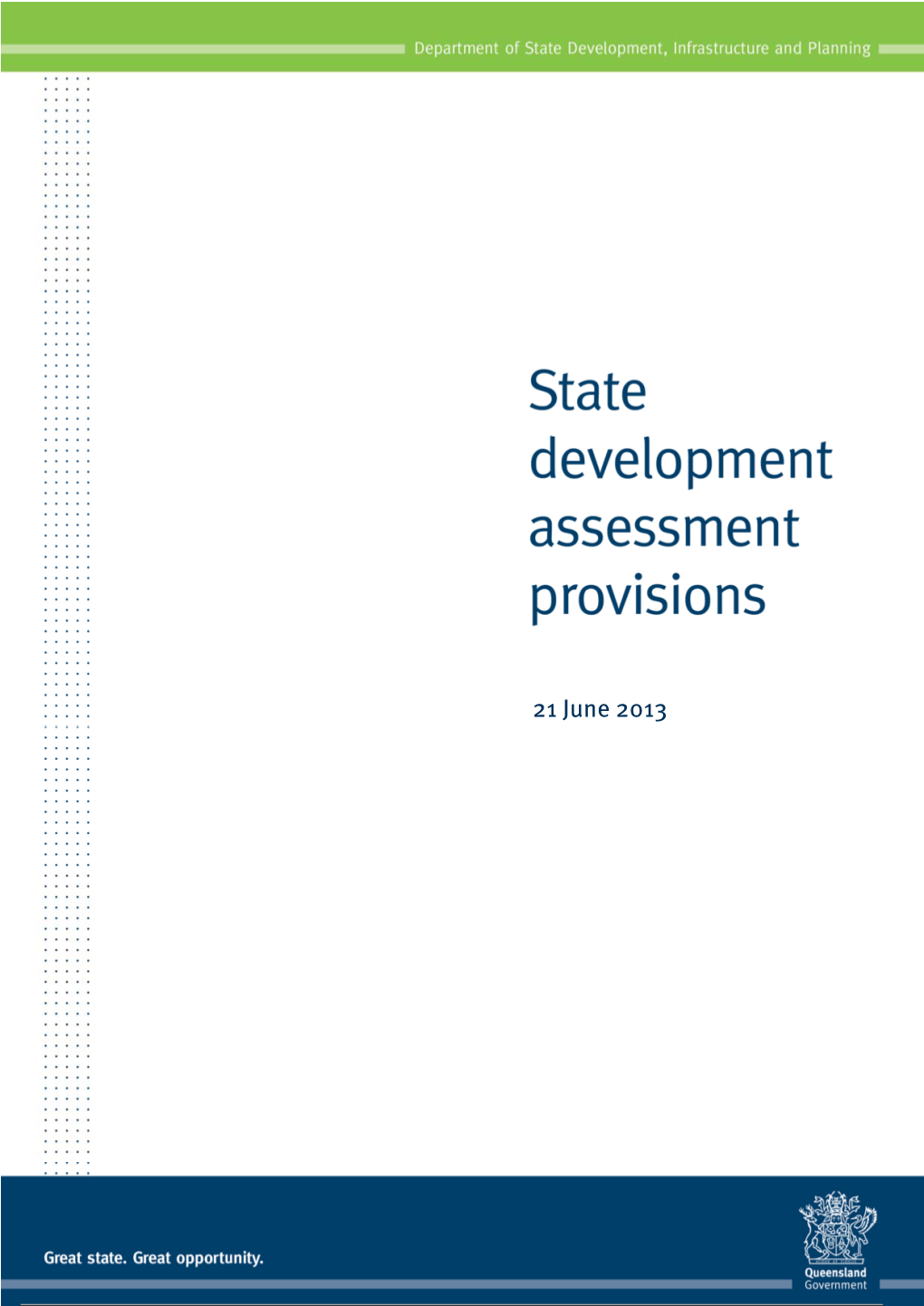 State Development Assessment Provisions