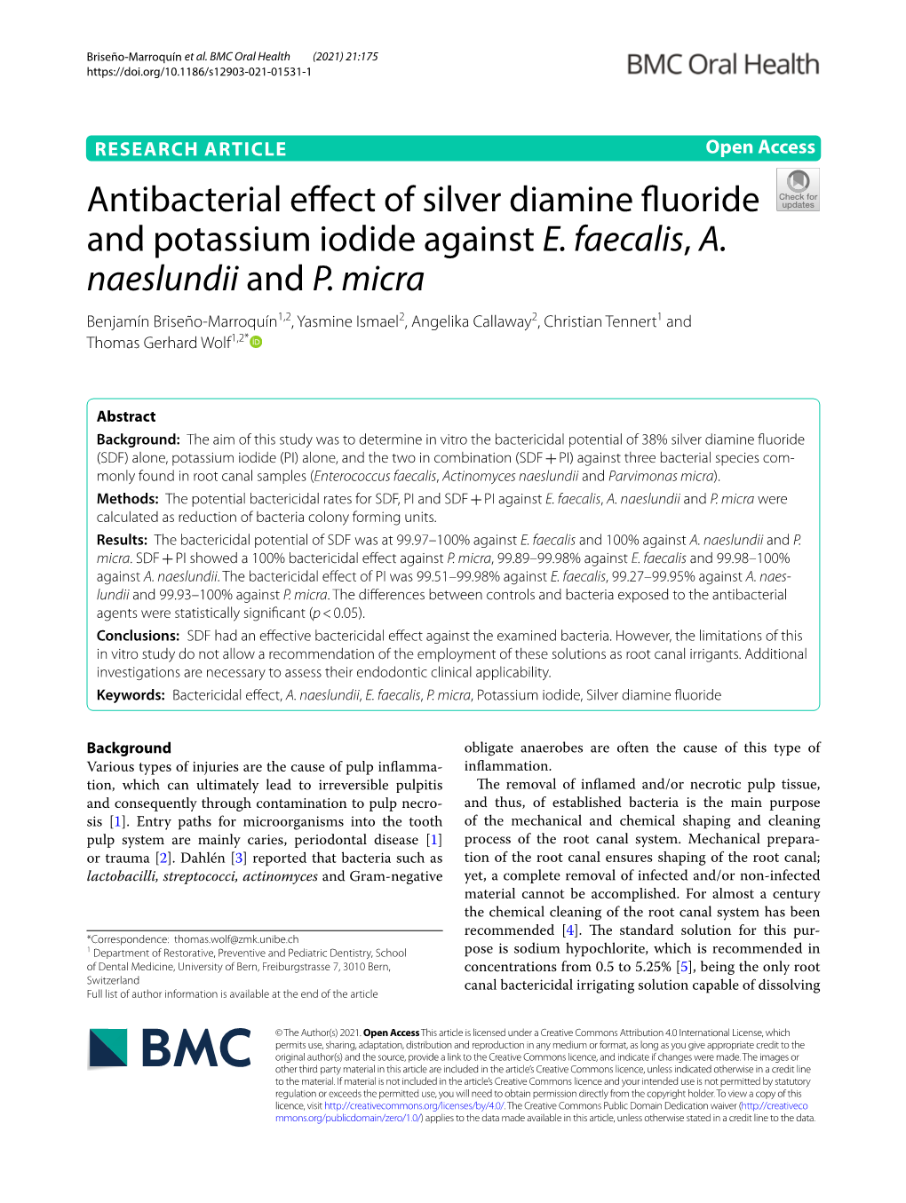 Antibacterial Effect of Silver Diamine Fluoride and Potassium Iodide Against