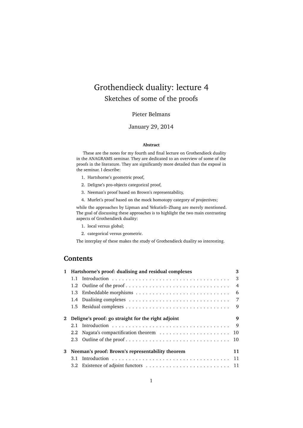 Grothendieck Duality: Lecture 4 Sketches of Some of the Proofs