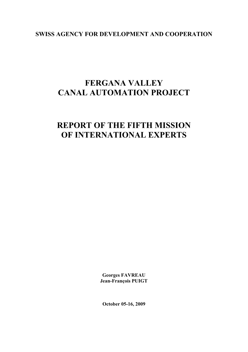Fergana Valley Canal Automation Project Report of the Fifth Mission of International Experts