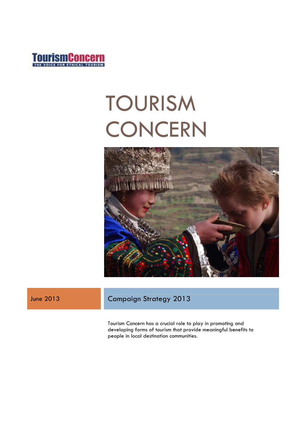 Tourism Concern – Campaign Strategy 2013