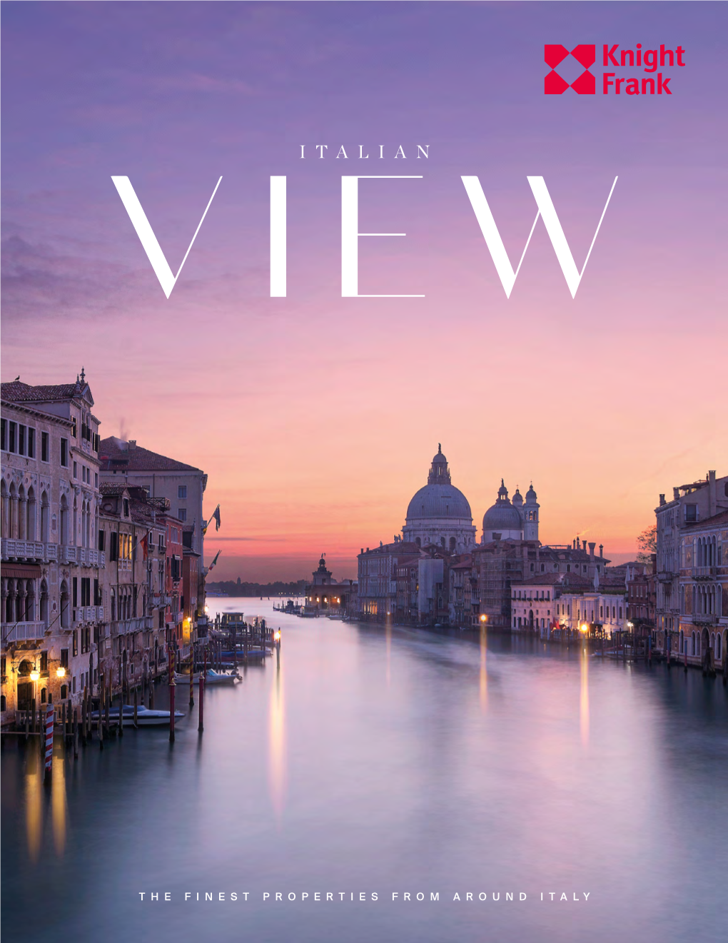 ITALIAN VIEW 2020: the ULTIMATE GUIDE to the FINEST ITALIAN PROPERTY Venice