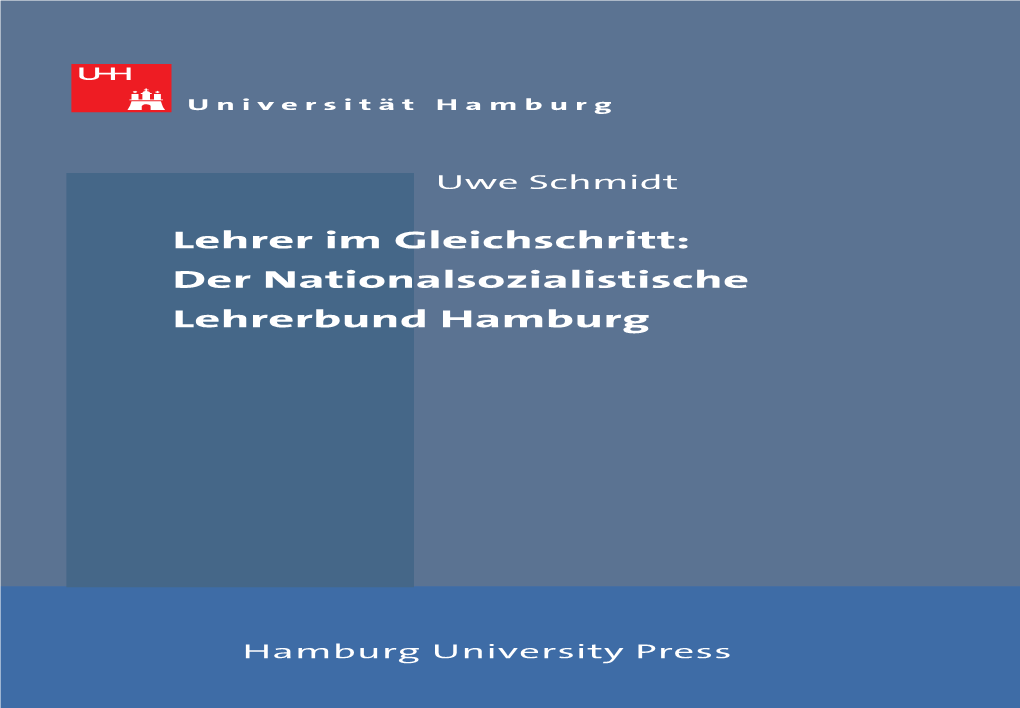 Lehrer Im Gleichschritt: Der Nationalsozialistische Lehrerbund Hamburg