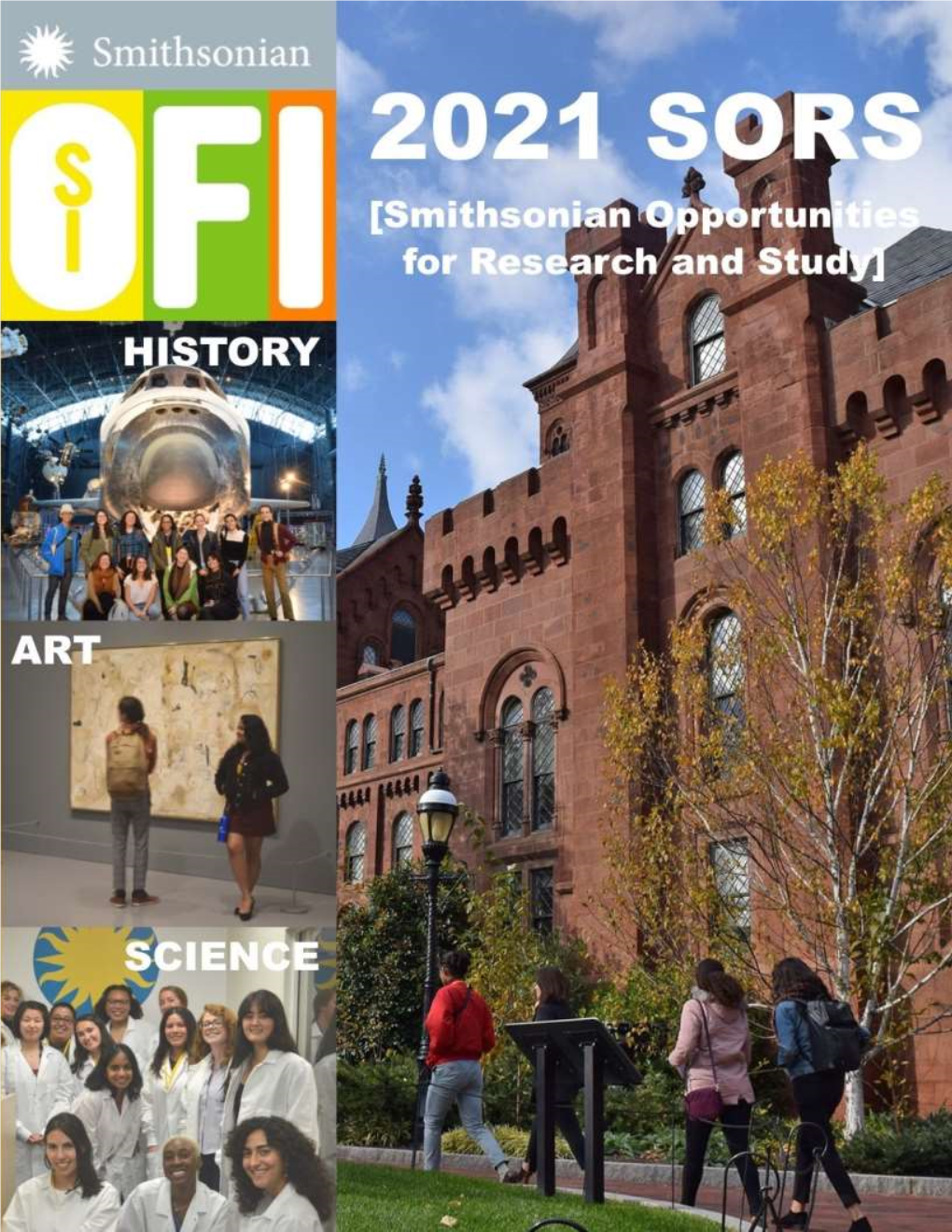 Smithsonian Opportunities for Research and Study Guide Can Be Found Online At