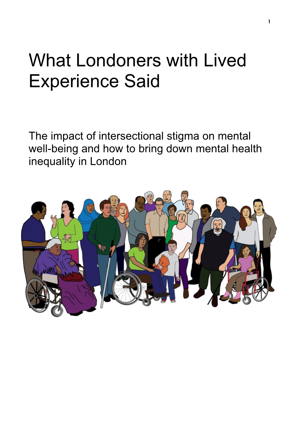 What Londoners with Lived Experience Said