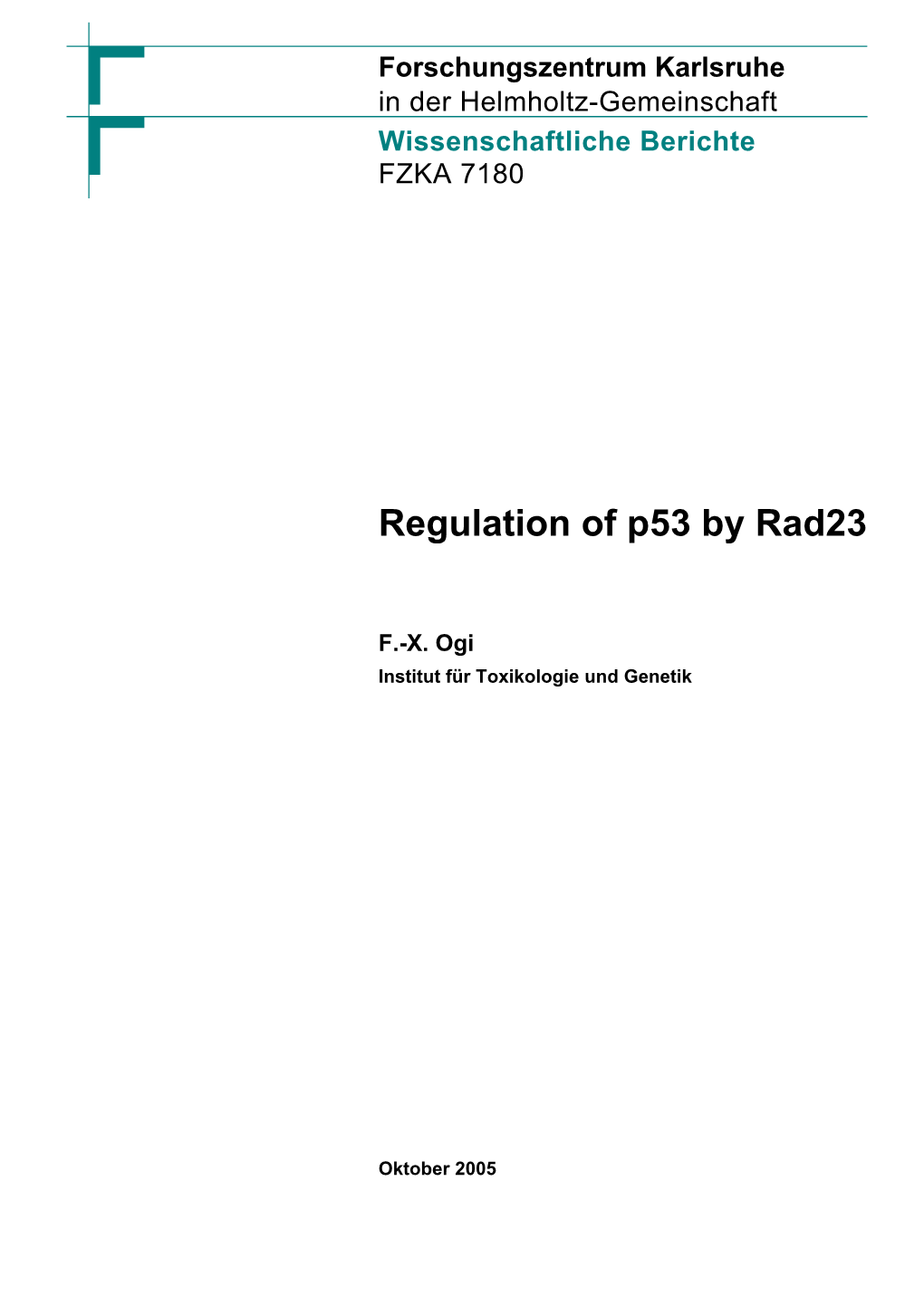 Regulation of P53 by Rad23