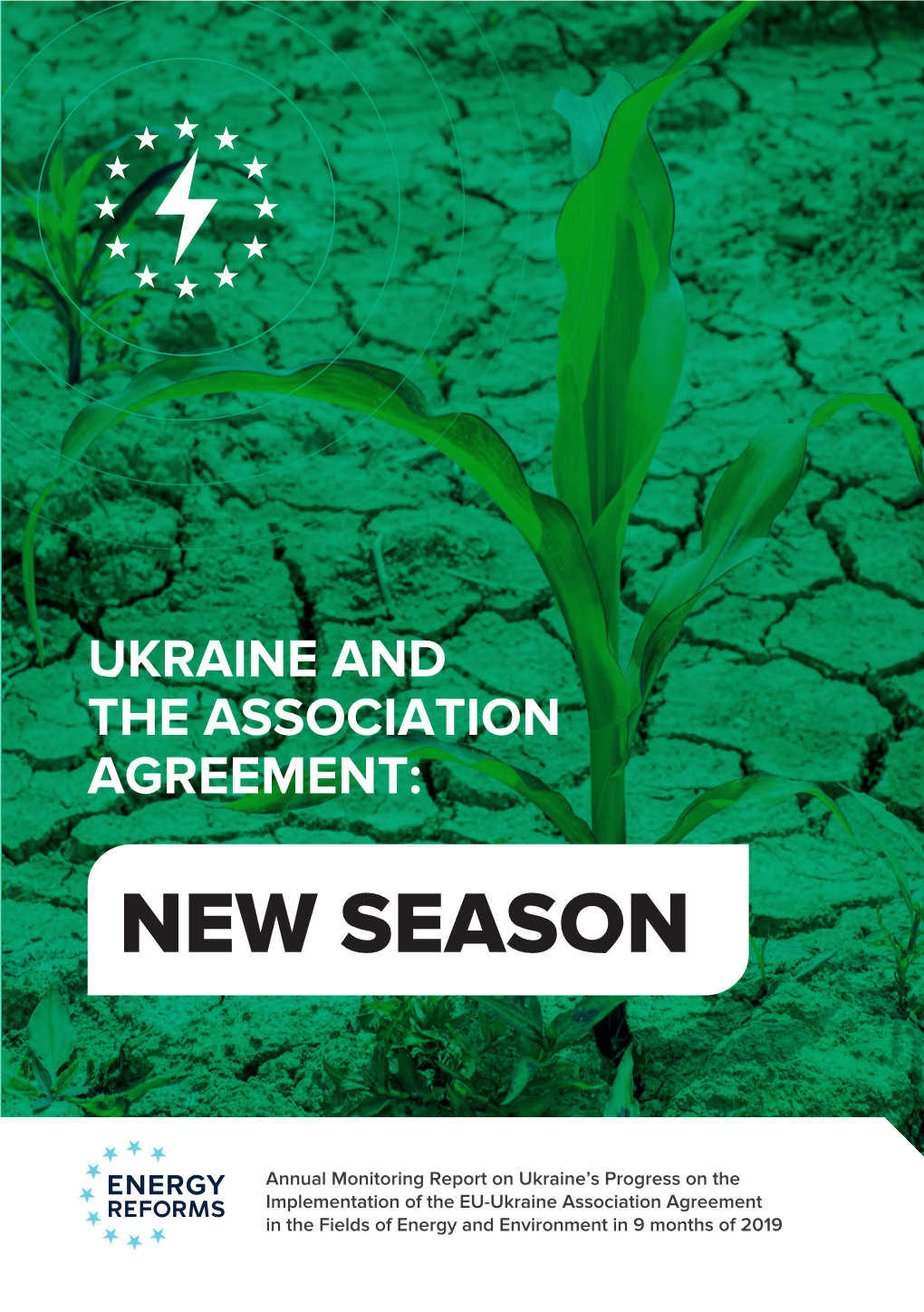 Ukraine and the Association Agreement: New Season