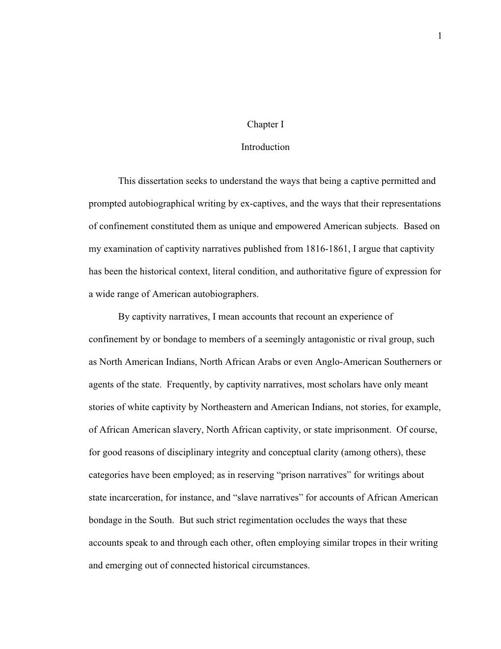 1 Chapter I Introduction This Dissertation Seeks to Understand