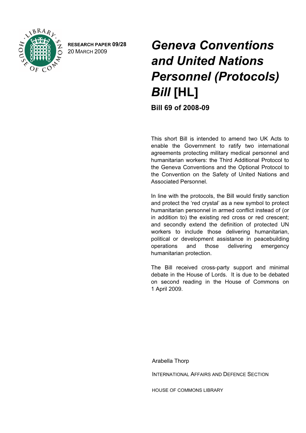 Geneva Conventions and United Nations Personnel (Protocols) Bill