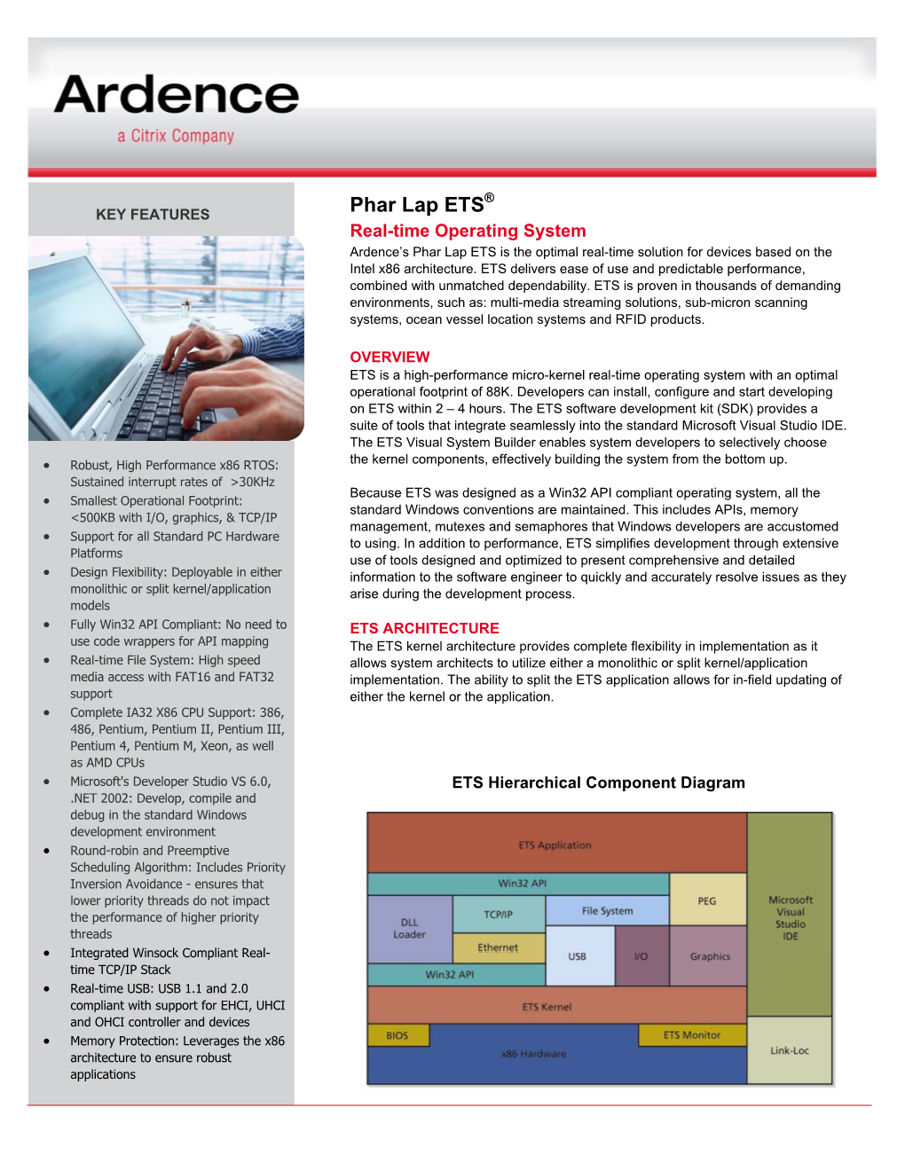 Phar Lap ETS Real-Time Operating System Ardence’S Phar Lap ETS Is the Optimal Real-Time Solution for Devices Based on the Intel X86 Architecture