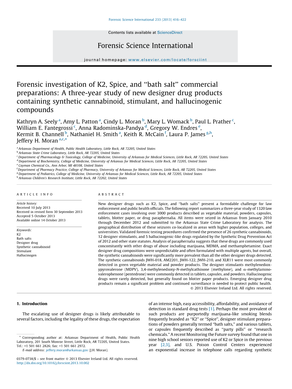 Forensic Investigation of K2, Spice, and “Bath Salt” Commercial