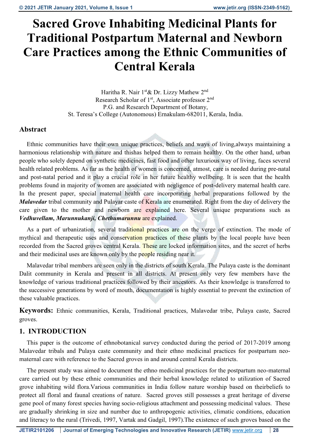 Sacred Grove Inhabiting Medicinal Plants for Traditional Postpartum Maternal and Newborn Care Practices Among the Ethnic Communities of Central Kerala