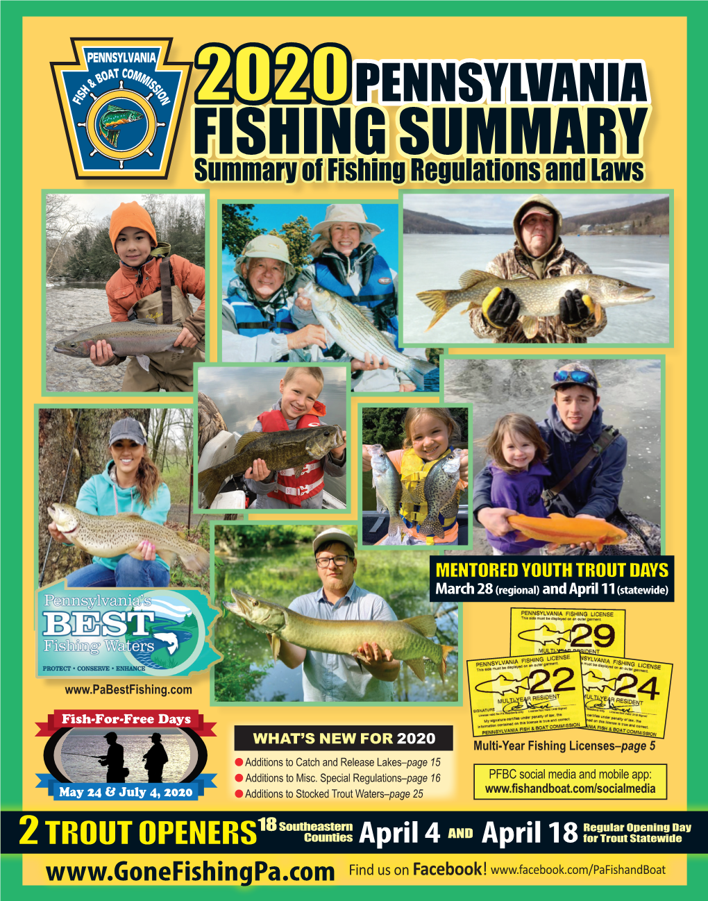 2020PENNSYLVANIA FISHING SUMMARY Summary of Fishing Regulations and Laws