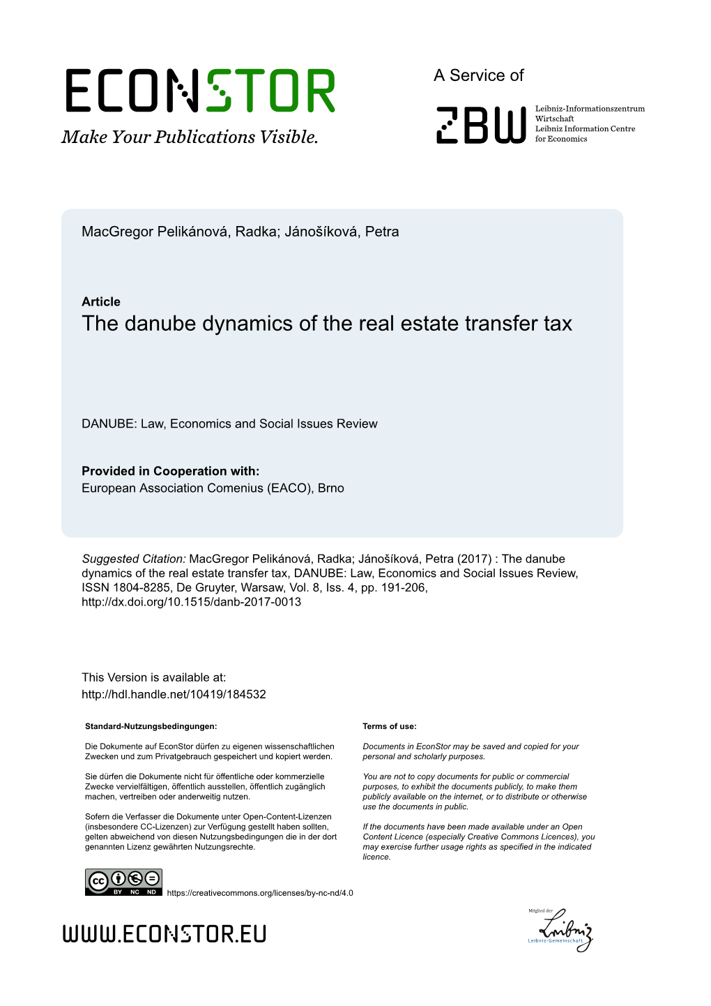 The Danube Dynamics of the Real Estate Transfer Tax