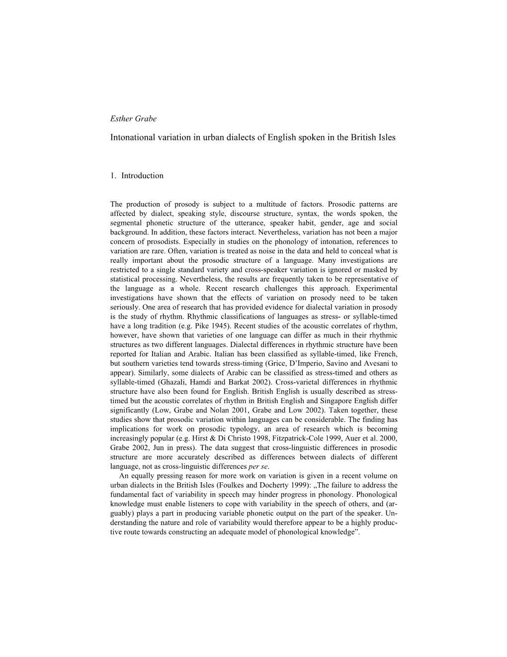 Intonational Variation in Urban Dialects of English Spoken in the British Isles