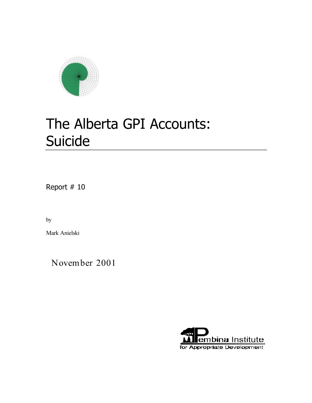 The Alberta GPI Accounts: Suicide