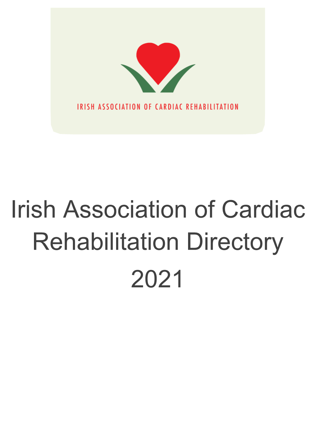 Irish Association of Cardiac Rehabilitation Directory 2021