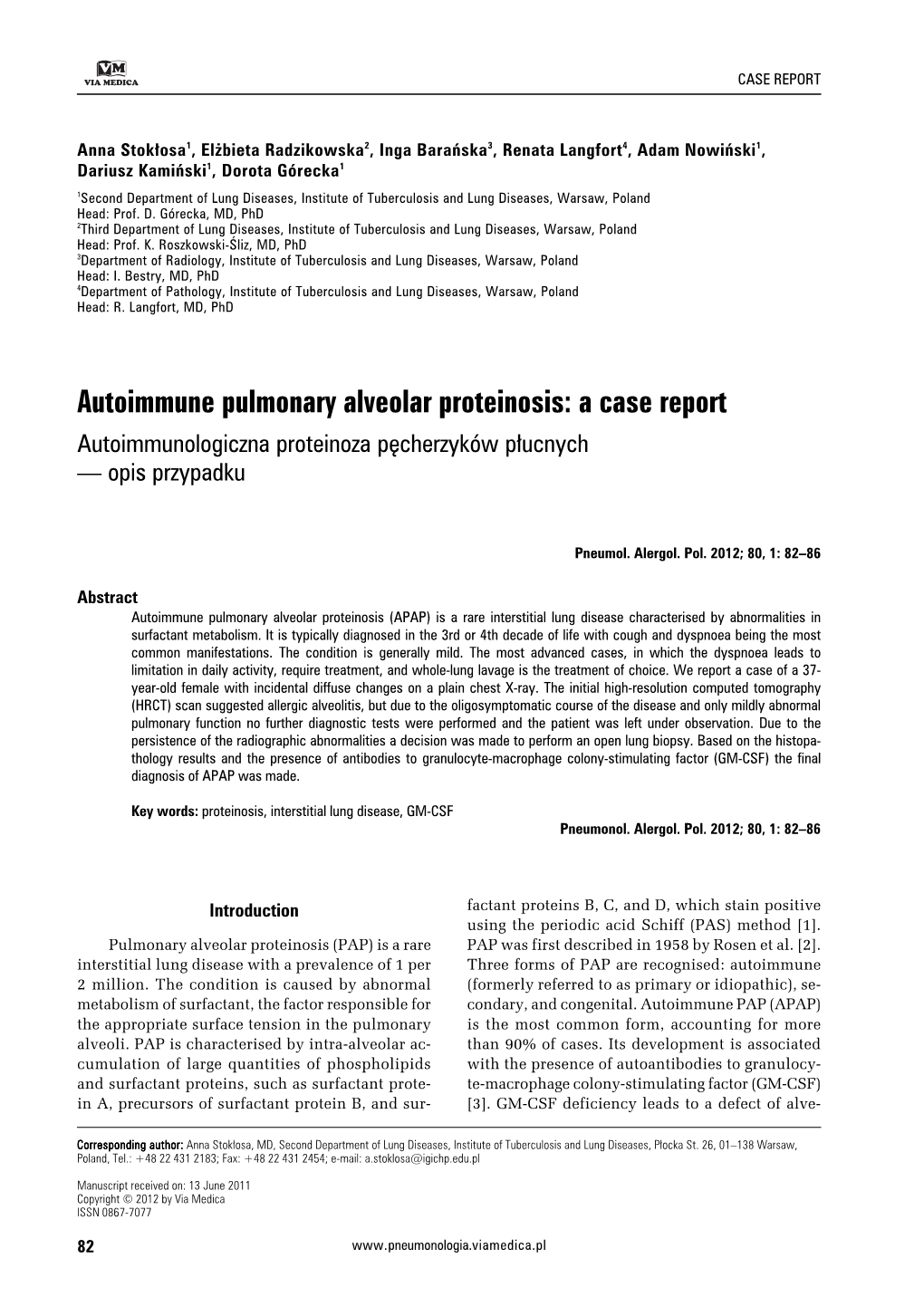 Autoimmune Pulmonary Alveolar Proteinosis: a Case Report Autoimmunologiczna Proteinoza Pęcherzyków Płucnych — Opis Przypadku