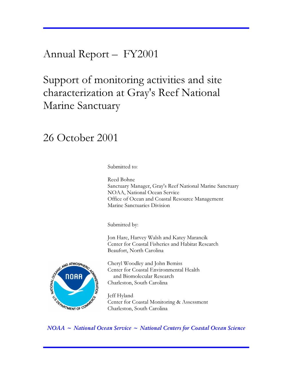 Annual Report ² FY2001 Support of Monitoring Activities And