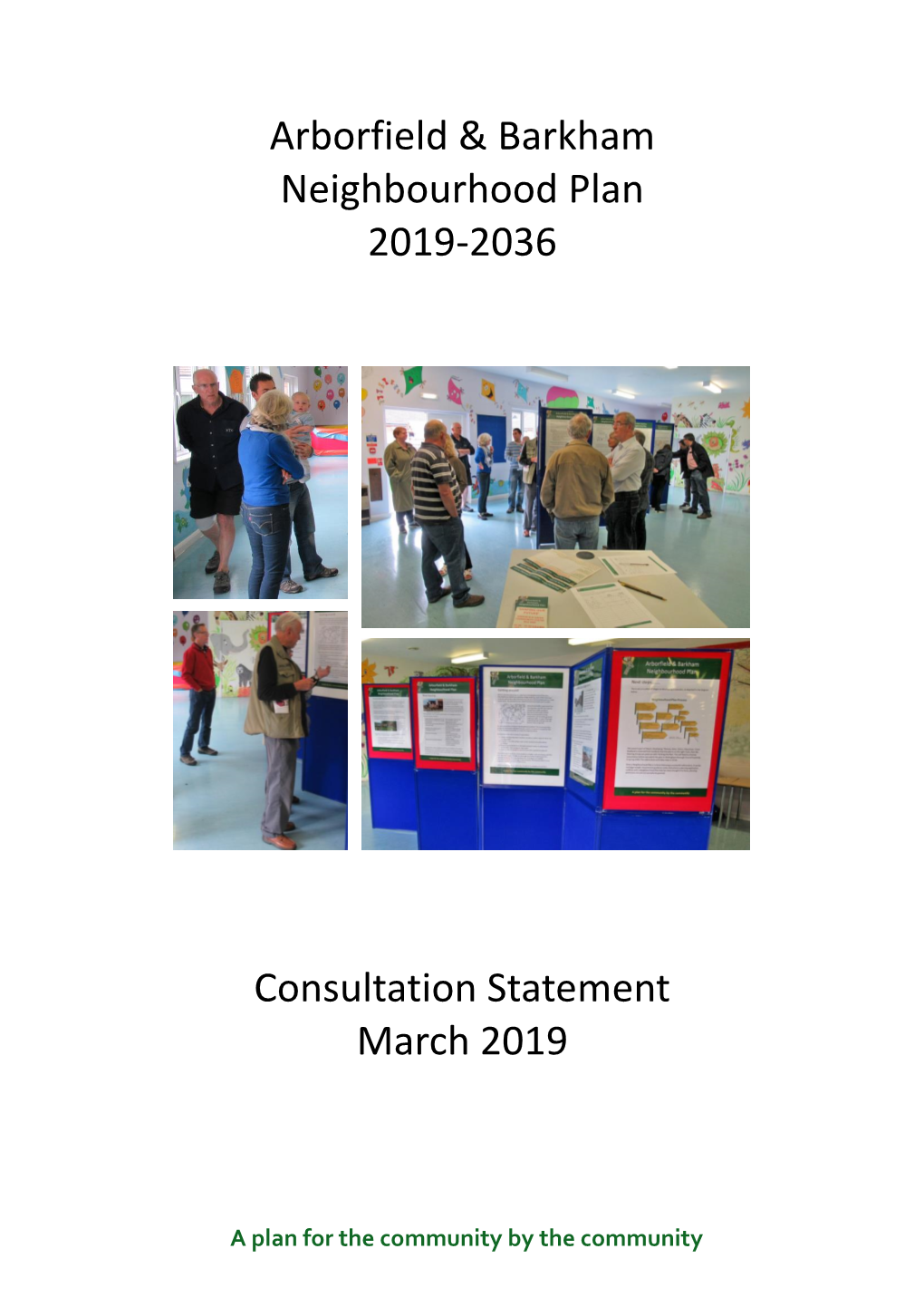 Arborfield & Barkham Neighbourhood Plan 2019-2036 Consultation