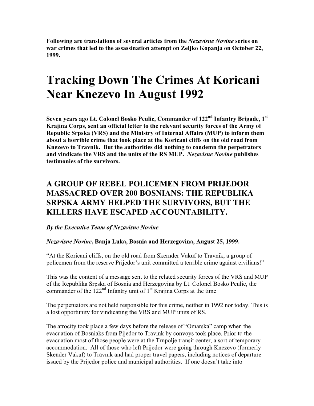 Tracking Down the Crimes at Koricani Near Knezevo in August 1992
