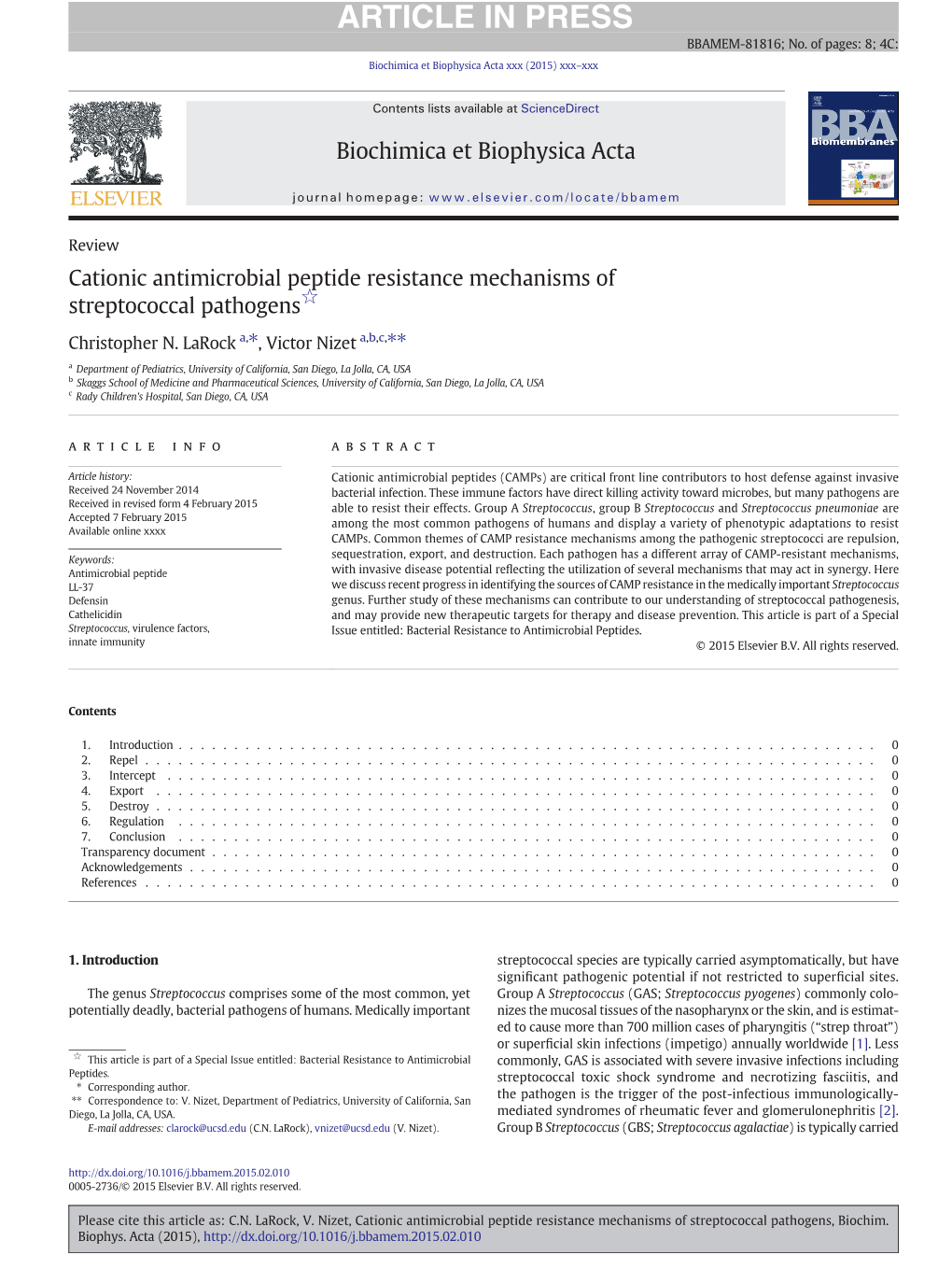 Cationic Antimicrobial Peptide Resistance Mechanisms of Streptococcal Pathogens☆