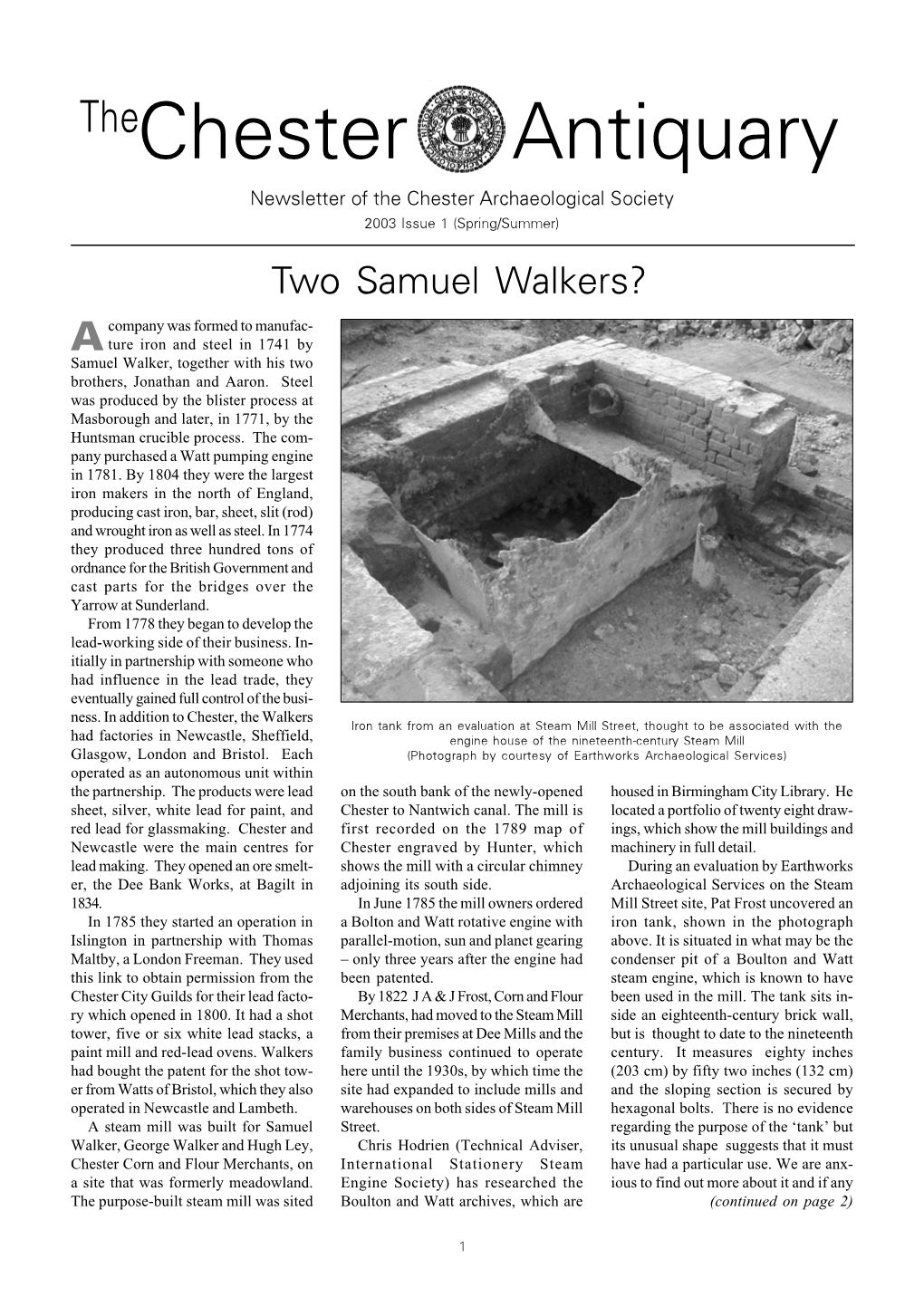 Chester Antiquary Newsletter of the Chester Archaeological Society 2003 Issue 1 (Spring/Summer) Two Samuel Walkers?