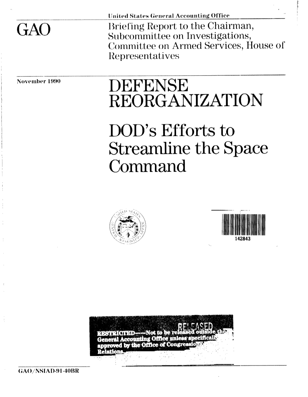 NSIAD-91-40BR Defense Reorganization: DOD's Efforts To