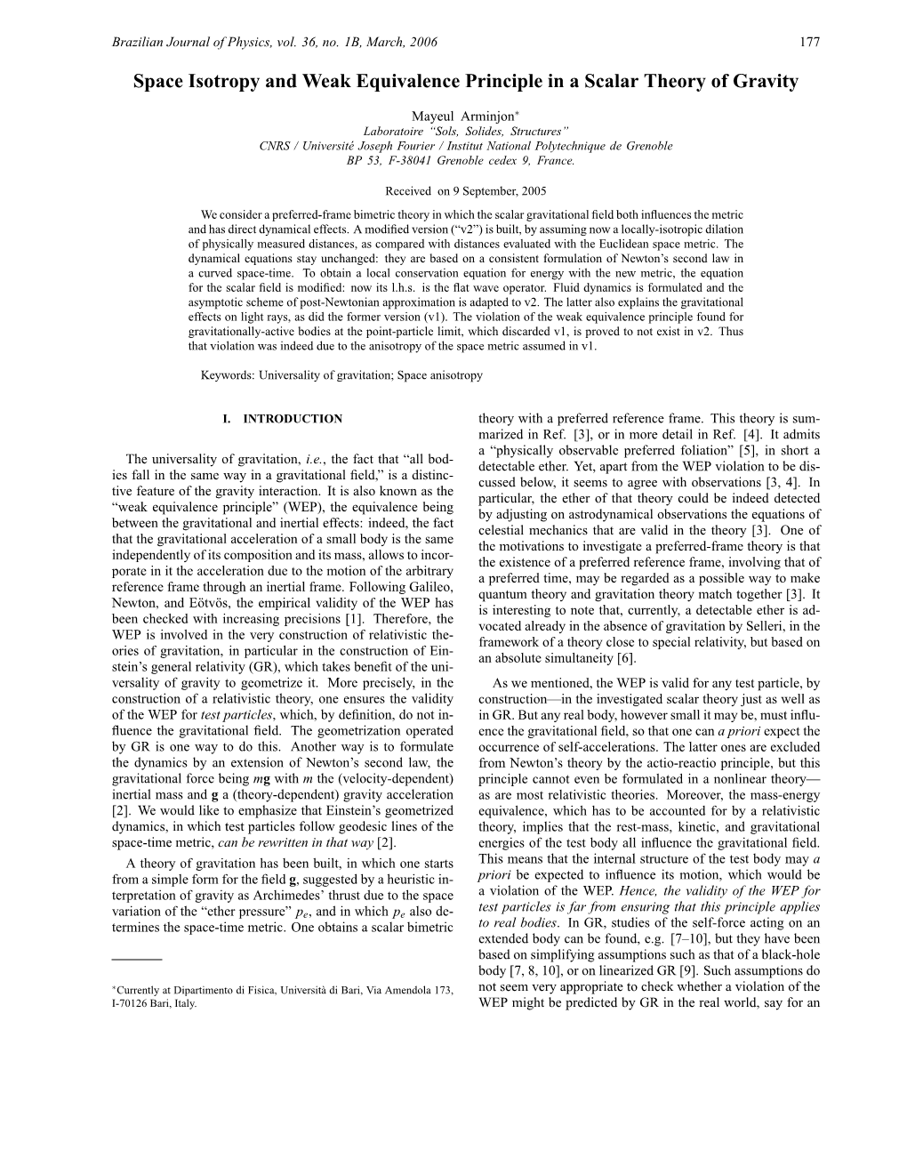 Space Isotropy and Weak Equivalence Principle in a Scalar Theory of Gravity