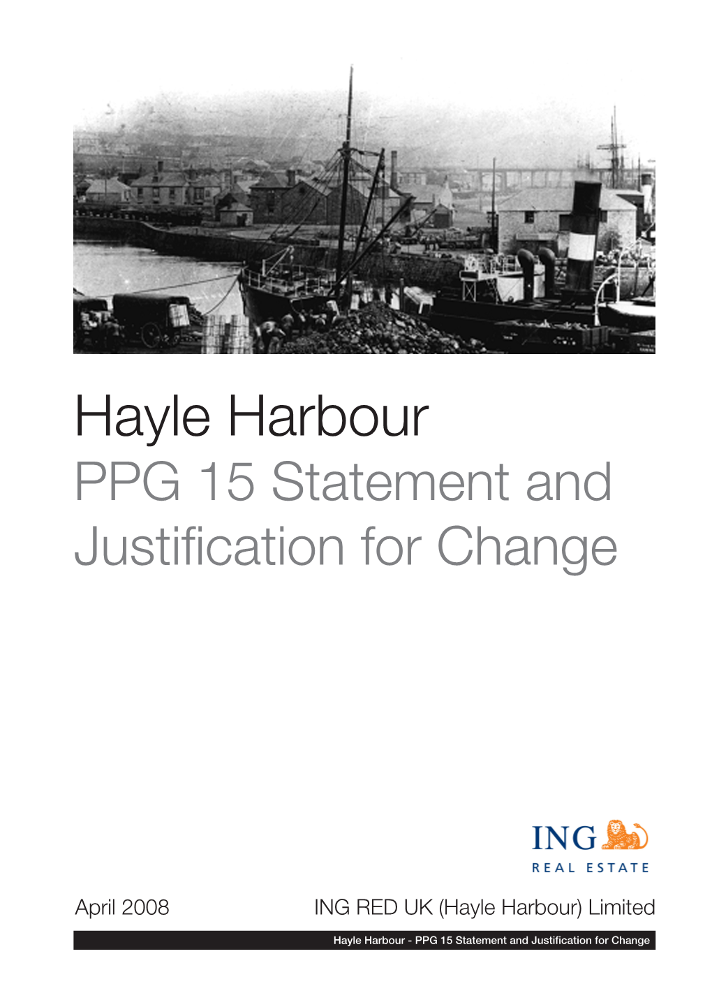 Hayle Harbour PPG 15 Statement and Justification for Change