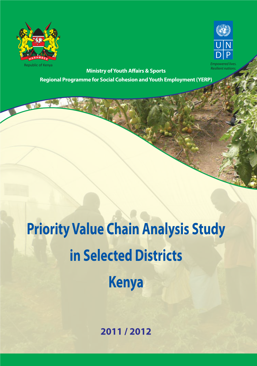 Priority Value Chain Analysis Study in Selected Districts Kenya