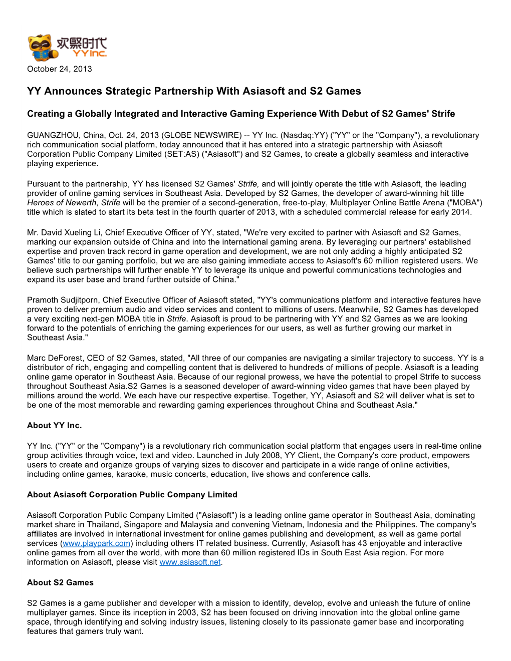 YY Announces Strategic Partnership with Asiasoft and S2 Games