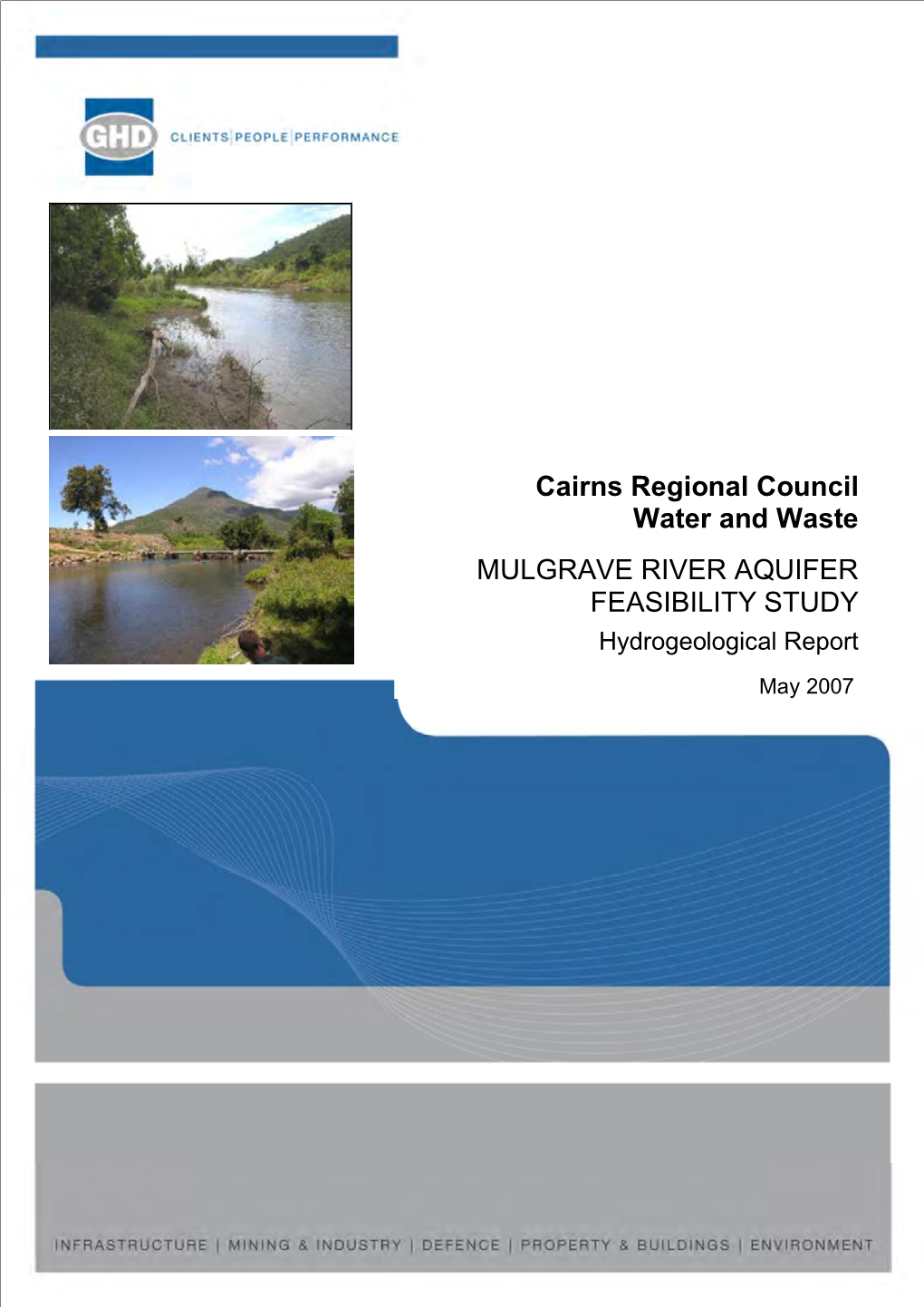 Cairns Regional Council Water and Waste MULGRAVE RIVER AQUIFER FEASIBILITY STUDY Hydrogeological Report